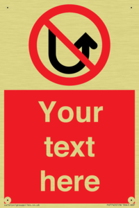 Custom prohibition No u turns